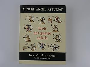 Seller image for Trois des quatre soleils. for sale by Librairie Christian Chaboud