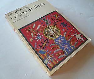 Seller image for Le Don de l'Aigle for sale by Librairie Christian Chaboud