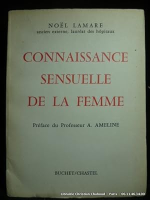Seller image for Connaissance sensuelle de la femme for sale by Librairie Christian Chaboud