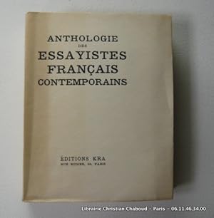 Seller image for Anthologie des essayistes franais contemporains. for sale by Librairie Christian Chaboud