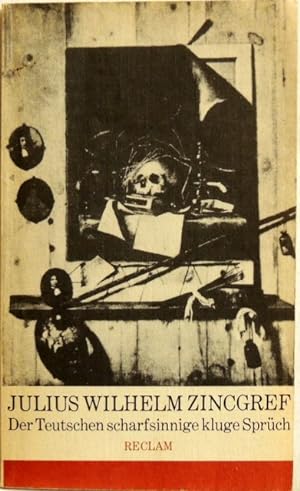 Bild des Verkufers fr Der Teutschen scharfsinnige kluge Sprch; Auswahl zum Verkauf von Peter-Sodann-Bibliothek eG