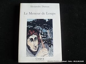 Image du vendeur pour Le Meneur de Loups mis en vente par Librairie Christian Chaboud