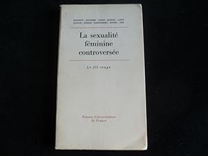 Imagen del vendedor de La sexualit fminine controverse a la venta por Librairie Christian Chaboud