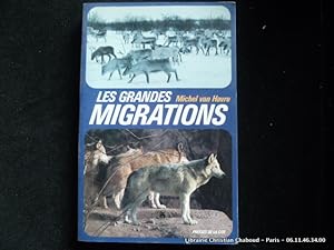 Seller image for Les grandes migrations. for sale by Librairie Christian Chaboud