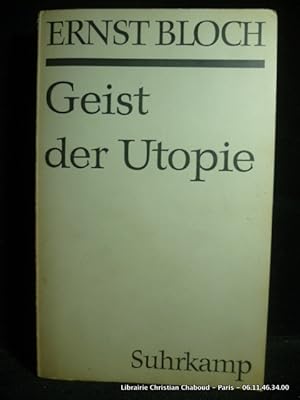 Bild des Verkufers fr Gesamtausgabe Band 3. Geist der Utopie. zum Verkauf von Librairie Christian Chaboud