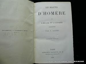 Seller image for Les beauts d'Homre ou l'Iliade et l'Odysse for sale by Librairie Christian Chaboud