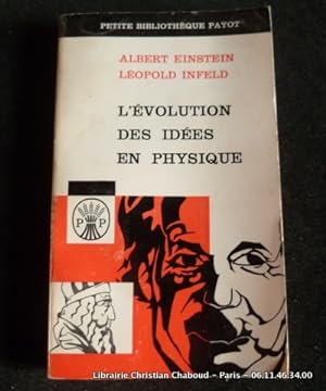Imagen del vendedor de L'volution des ides en physique a la venta por Librairie Christian Chaboud