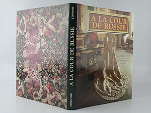 Image du vendeur pour A la Cour de Russie. mis en vente par Librairie Christian Chaboud