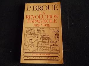 Seller image for La rvolution espagnole 1931-1939 for sale by Librairie Christian Chaboud