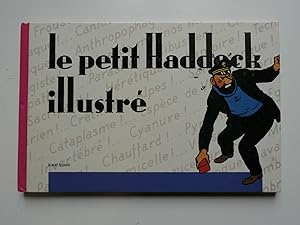 Seller image for Le petit Haddock illustr for sale by Librairie Christian Chaboud