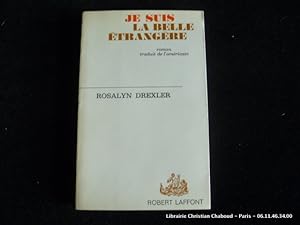 Bild des Verkufers fr Je suis la belle trangre. zum Verkauf von Librairie Christian Chaboud