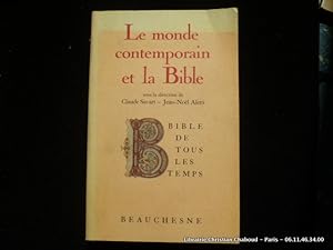 Seller image for Le monde contemporain et la Bible. for sale by Librairie Christian Chaboud