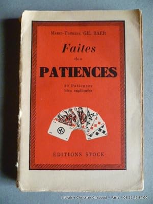 Seller image for Faites des patiences. 50 patiences bien expliques for sale by Librairie Christian Chaboud