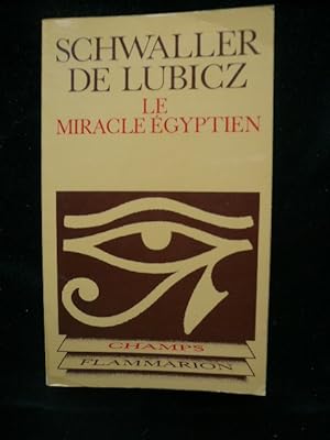 Bild des Verkufers fr Le miracle gyptien zum Verkauf von Librairie Christian Chaboud