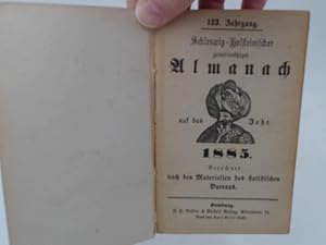 Schleswig-Holsteinischer gemeinnütziger Almanach auf das Jahr 1885. Berechnet nach den Materialie...