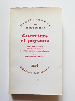 Image du vendeur pour Guerriers et paysans. VII-XII me sicle, premier essor de l'conomie europenne. mis en vente par Librairie Christian Chaboud