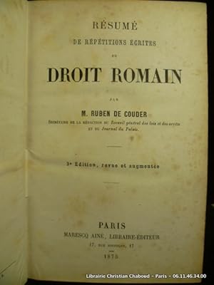 Imagen del vendedor de Rsum de rptitions crites de droit romain a la venta por Librairie Christian Chaboud