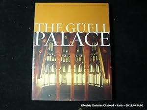 Imagen del vendedor de The Guell Palace a la venta por Librairie Christian Chaboud