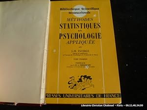 Seller image for Mthodes statistiques en psychologie applique. Tome premier et tome second runis en 1 volume for sale by Librairie Christian Chaboud