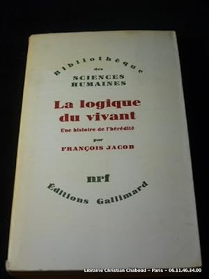 Bild des Verkufers fr La logique du vivant. Une histoire de l'hrdit zum Verkauf von Librairie Christian Chaboud