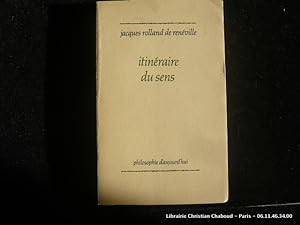Bild des Verkufers fr Itinraire du sens zum Verkauf von Librairie Christian Chaboud