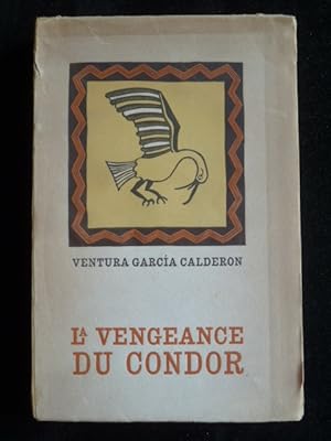 Image du vendeur pour La Vengeance du condor. Bois en couleurs de Marcel Bovis. Edition tablie par Henri Jonquires. mis en vente par Librairie Christian Chaboud