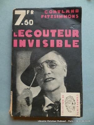 Image du vendeur pour L'couteur invisible mis en vente par Librairie Christian Chaboud