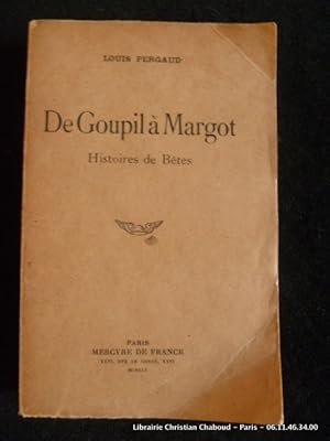 Image du vendeur pour De Goupil  Margot. Histoires de Btes mis en vente par Librairie Christian Chaboud