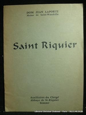 Bild des Verkufers fr Saint Riquier. Etude hagiographique zum Verkauf von Librairie Christian Chaboud