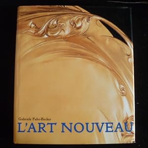 Bild des Verkufers fr L'Art Nouveau zum Verkauf von Librairie Christian Chaboud