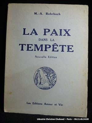 Immagine del venditore per La paix dans la tempte. venduto da Librairie Christian Chaboud