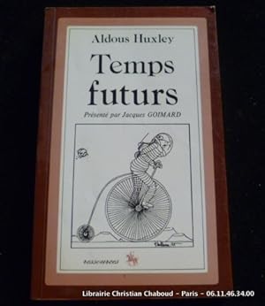 Seller image for Temps futurs for sale by Librairie Christian Chaboud