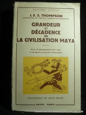 Image du vendeur pour Grandeur et dcadence de la civilisation Maya mis en vente par Librairie Christian Chaboud