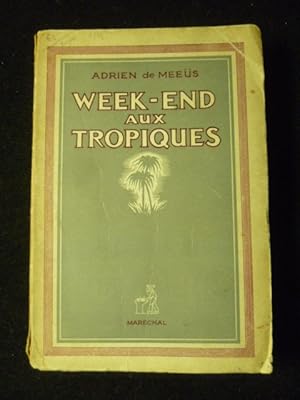 Imagen del vendedor de Week-end aux tropiques a la venta por Librairie Christian Chaboud