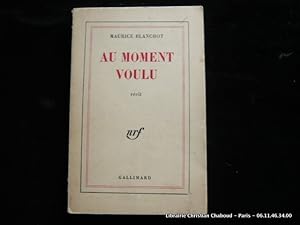 Image du vendeur pour Au moment voulu - Rcit mis en vente par Librairie Christian Chaboud