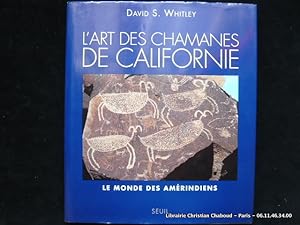 Seller image for L'art des chamanes de Californie. Le monde des Amrindiens. for sale by Librairie Christian Chaboud