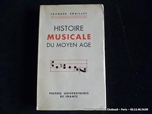 Image du vendeur pour Histoire musicale du Moyen-Age mis en vente par Librairie Christian Chaboud