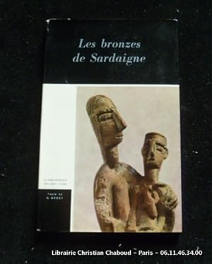 Seller image for Les bronzes de sardaigne for sale by Librairie Christian Chaboud