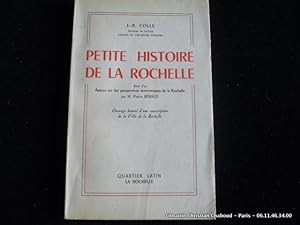 Seller image for Petite histoire de la Rochelle. Suivi d'un Aperu sur les perspectives conomiques de la Rochelle for sale by Librairie Christian Chaboud