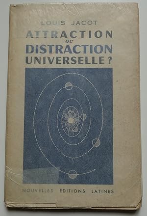 Seller image for Attraction ou distraction universelle? for sale by Librairie Christian Chaboud