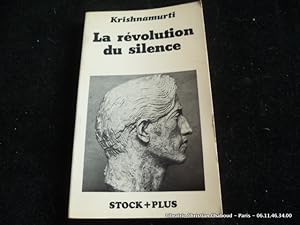Immagine del venditore per La rvolution du silence. Textes choisis par M. Lutyens venduto da Librairie Christian Chaboud