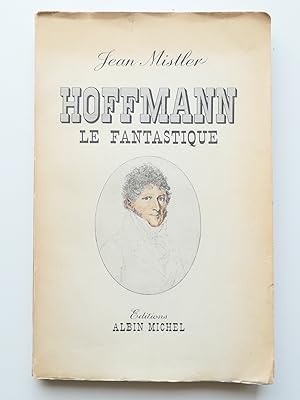 Image du vendeur pour Hoffmann le fantastique mis en vente par Librairie Christian Chaboud