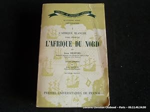 Bild des Verkufers fr Gographie de l 'Union Franaise. Tome premier : L 'Afrique du Nord. zum Verkauf von Librairie Christian Chaboud