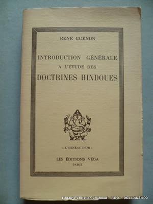 Image du vendeur pour Introduction gnrale  l'tude des doctrines hindoues mis en vente par Librairie Christian Chaboud