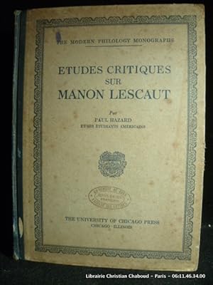 Image du vendeur pour Etudes critiques sur Manon Lescaut. mis en vente par Librairie Christian Chaboud