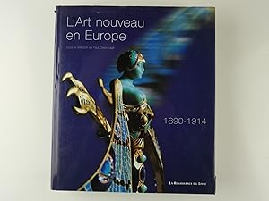 Imagen del vendedor de L'Art nouveau en Europe 1890-1914. a la venta por Librairie Christian Chaboud