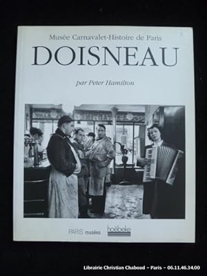 Immagine del venditore per Robert Doisneau. Rtrospective. Muse Carnavalet - Histoire de Paris. venduto da Librairie Christian Chaboud