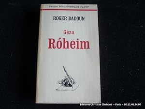 Bild des Verkufers fr Gza Roheim et l'essor de l'anthropologie psychanalytique zum Verkauf von Librairie Christian Chaboud