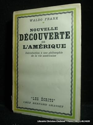 Seller image for Nouvelle dcouverte de l'Amrique. Introduction  une philosophie de la vie amricaine. for sale by Librairie Christian Chaboud
