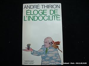 Imagen del vendedor de Eloge de l'indocilit a la venta por Librairie Christian Chaboud